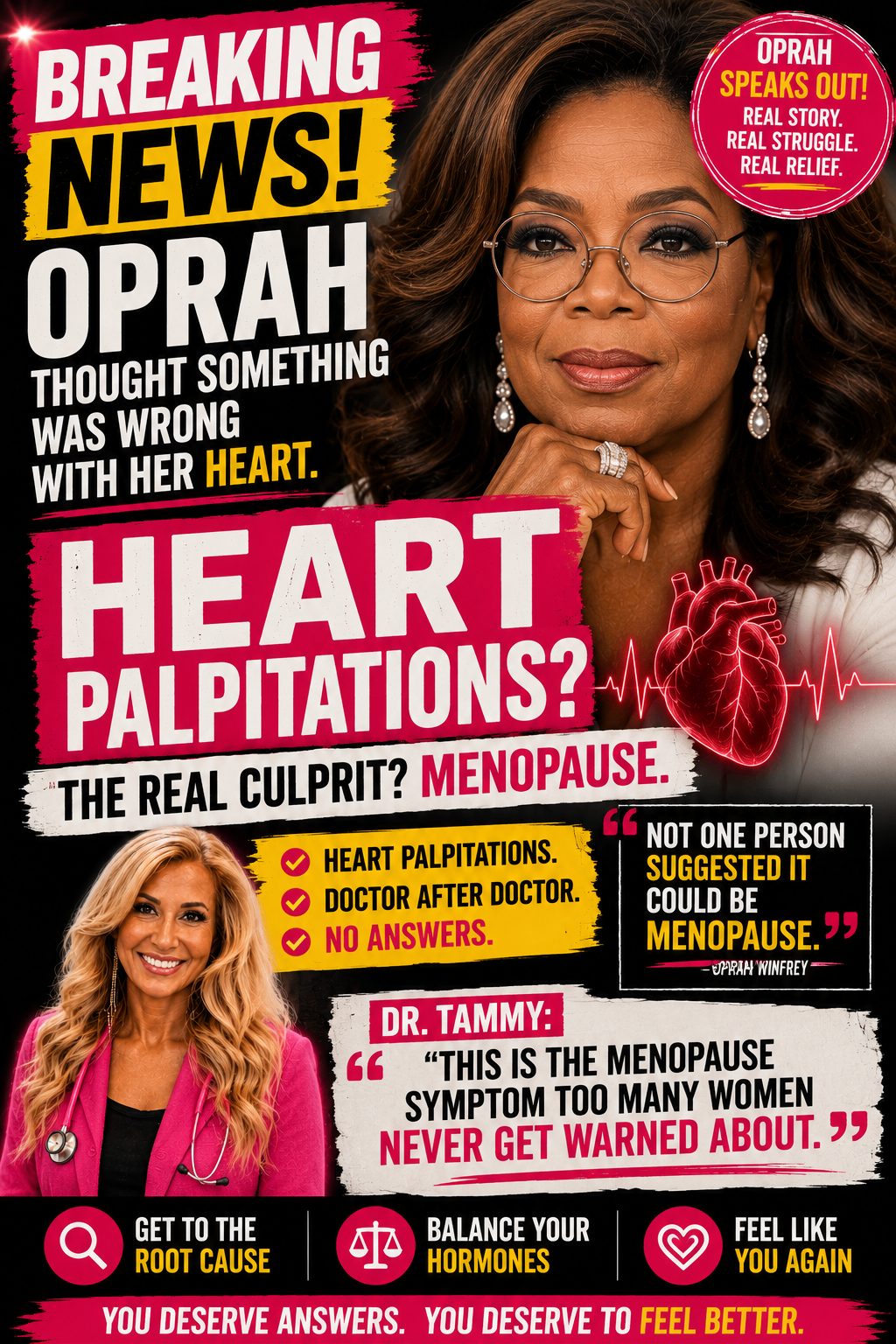 Tabloid-style editorial cover: Oprah thought something was wrong with her heart. Heart palpitations? The real culprit — menopause. Dr. Tammy comments on the menopause symptom too many women never get warned about.